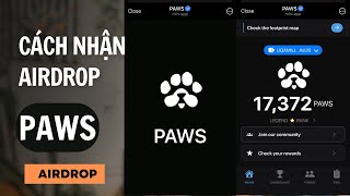 CÁCH CHƠI GAME PAWS NHẬN AIRDROP TRÊN ĐIỆN THOẠI | KÈO AIRDROPCOIN MỚI NHẤT