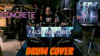 False Memories - "Concrete" Drum Cover