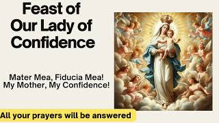 FEAST OF OUR LADY OF CONFIDENCE 2024 || Our Lady of Trust feast day. 📿🙏