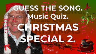 Music Quiz. CHRISTMAS SPECIAL 2. Guess the Song from 10 second intro's.