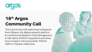 16th Argos Community Call