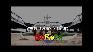 MATA TUHAN MLIHAT- Lagu Sekolah Minggu Populer  by Doremi Kids (cover)