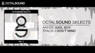 Axel Boy - I Don't Mind