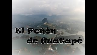 El Peñón de Guatapé, Colombia