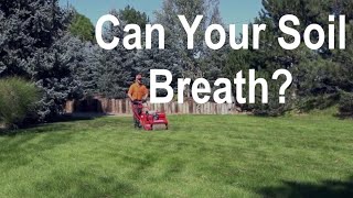 The Benefits of Core Aeration - Lawn Aeration - Organo Lawn