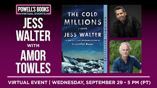 Jess Walter presents The Cold Millions in conversation with Amor Towles