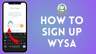 How to Sign Up For Wysa Account (2024) | Register Wysa Account