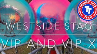 Disc Comparison Review Westside Stag - VIP and VIP-X