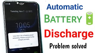 😥 Automatic Battery Discharge Problem Kaise Thik Kare | Phone ki battery jaldi khatam ho jata hai