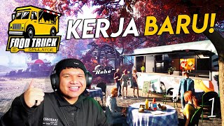 OOHAMI Bukak KEDAI BARU LORI MAKANAN dekat AMERICA!🇺🇸 - Food Truck Simulator | Malaysia "Part 1"