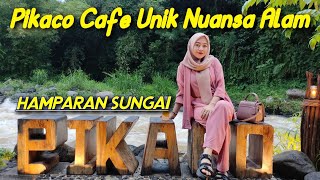 Pikaco Cafe Dengan Nuansa Sungai | Moga Pemalang