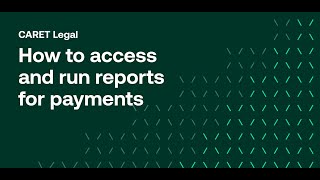 How to access and run reports for payments