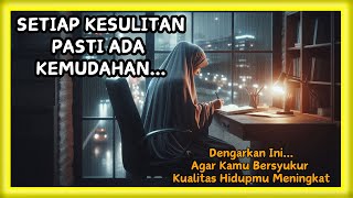 BERSYUKUR ADALAH KUNCI KEBAHAGIAAN || LENSA MUSLIM