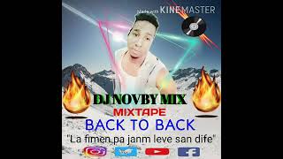 MIXTAPE Dj NOVBMIX MIXTAPE BACK TO BACK 2023 BACK TO BACK 20K4#lnfinity