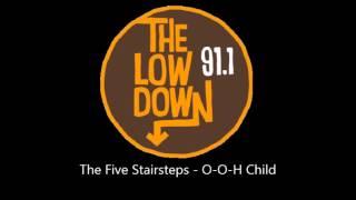 The Five Stairsteps - O-O-H Child