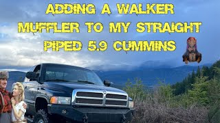 Adding A Walker Muffler To My 5.9 Cummins