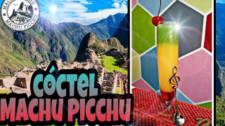 Cóctel Machu Picchu ( super fácil )