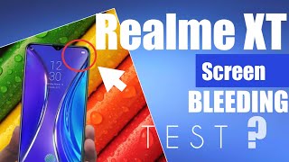 Realme XT Screen Bleeding Issue |Realme XT Display check  | Realme XT Display Test.