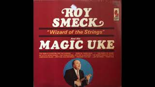 Roy Smeck - The Magic Ukulele Waltz (1965)