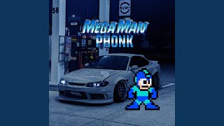 MegaMan 2 Phonk