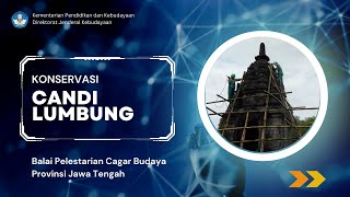 Konservasi Candi Lumbung