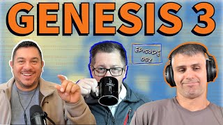 The Fall of Humanity | Genesis 3 | One Accord Episode 052