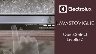 Lavastoviglie Electrolux- Comandi Sliding QuickSelect (Livello 3)