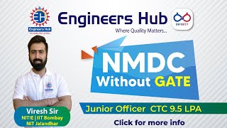 NMDC || Without GATE || Junior officer || CTC 9.5 LPA