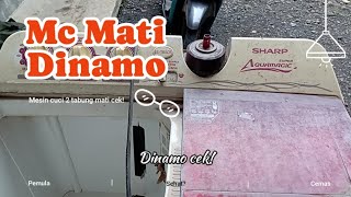 Mesin Cuci Mati | Tidak Kuat | Cek Dinamo