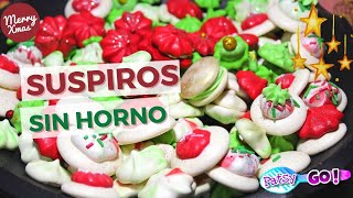 Como Hacer #SUSPIROS DE MERENGUE SIN HORNO 🎄☃️ | #RecetasNavidad 2020 Patsy Go !