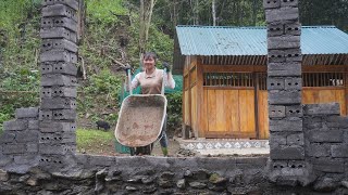 Build gates house with bricks and cement - Transporting soil for road base - Farm forest life