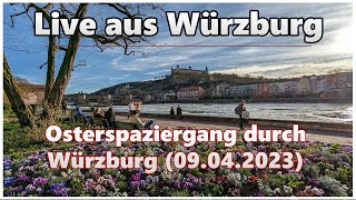 Osterspaziergang durch Würzburg (09.04.2023)