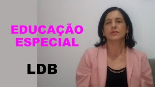 Legislação - Educação Especial - LDB ART. 58 AO 60 - LDB