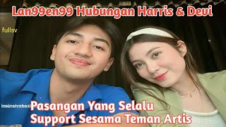 Harris dan Devi Selalu Support Sesama Teman Artis || Masyallah Pasangan Yang Baik Hati