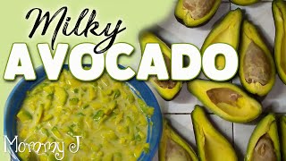 Milky Avocado | Super Easy To Do