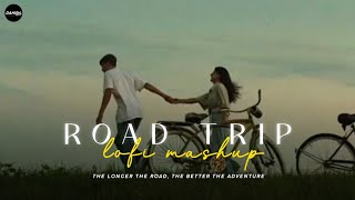 Road Trip - Lofi Mashup | Travelling Mood Mashup Songs | Danish Pwskr