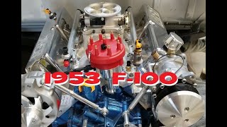 1953 Ford Pickup Truck - Highlights of the Fabrication Progress