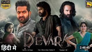 DEVARA MOVIE | DEVARA MOVIE JR NTR SIR 2024 | l....