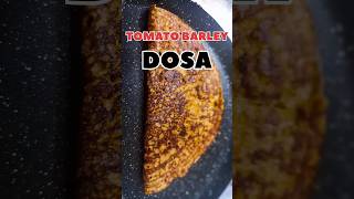 Weightloss Breakfast|Tomato Barley Dosa #trending#shorts#explore#breakfast#gym#weightloss#diet#easy