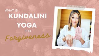 PODCAST: Kundalini for Forgiveness - A SACRED PRACTICE OF GIVING & RECEIVING