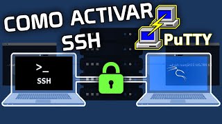 ✅ Como INSTALAR y ACTIVAR SSH en Kali Linux | Conectar PuTTY a Maquina Virtual LINUX