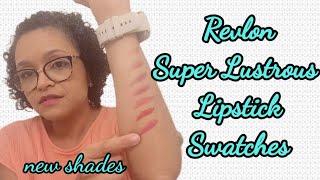 New Shades: Revlon Super Lustrous Lipstick