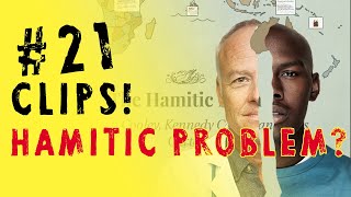 The PROBLEMS with the HAMITIC HYPOTHESIS! - TAID3I Clips