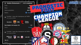 PRONOSTIC FOOT : Mes top 6 pronostic Football Ligues des champions ( Journée 2)