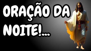 ORAÇÃO DA NOITE - HOJE 02/08 - Faça seu Pedido de Oração do dia