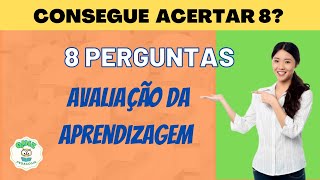 AVALIAÇÃO DA APRENDIZAGEM/ QUIZ PEDAGÓGICO  #quizpedagogia #avaliaçãodaaprendizagem #pedagogia