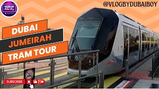 Jumeirah Tram Tour | Dubai Tram | Tram Tour