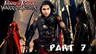 Prince of Persia: Warrior Within Gameplay Part 7