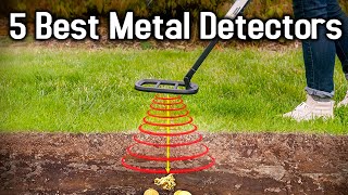 Top 5 Best Metal Detectors 2022 Reviews