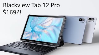 Unboxing Blackview's Tab 12 Pro - The $169 Tablet You Should NOT Buy